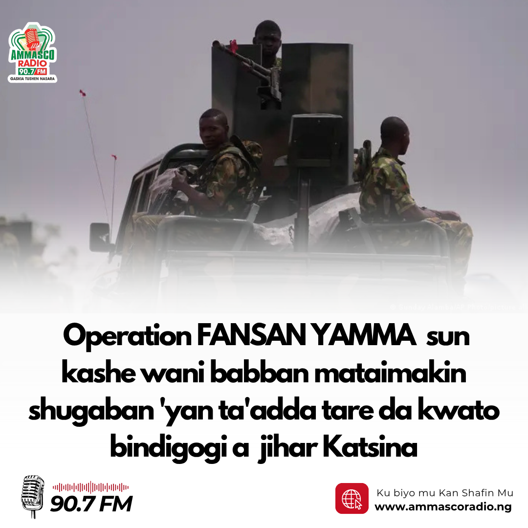 Operation FANSAN YAMMA  sun kashe wani babban mataimakin shugaban 'yan ta'adda tare da kwato bindigogi a  jihar Katsina